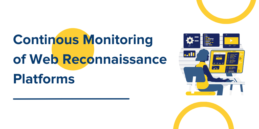 Continous Monitoring of Web Recon