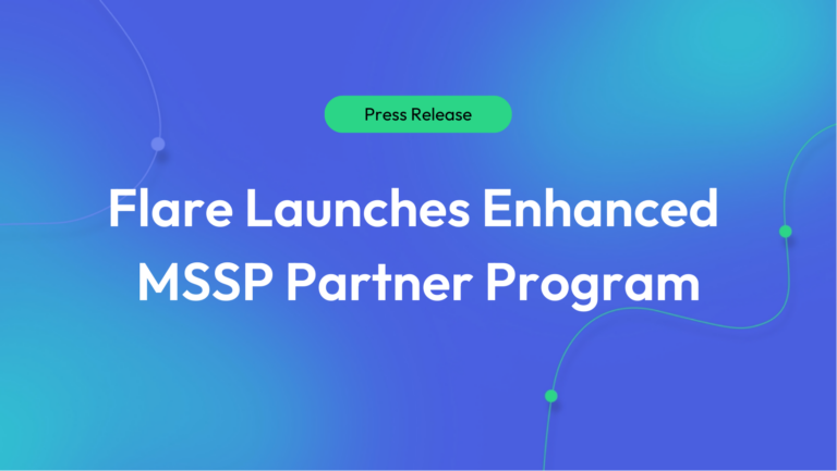 Flare Launches Enhanced MSSP Partner Program