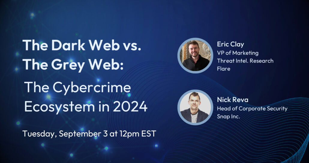 Webcast for dark web vs grey web and cybercrime ecosystem