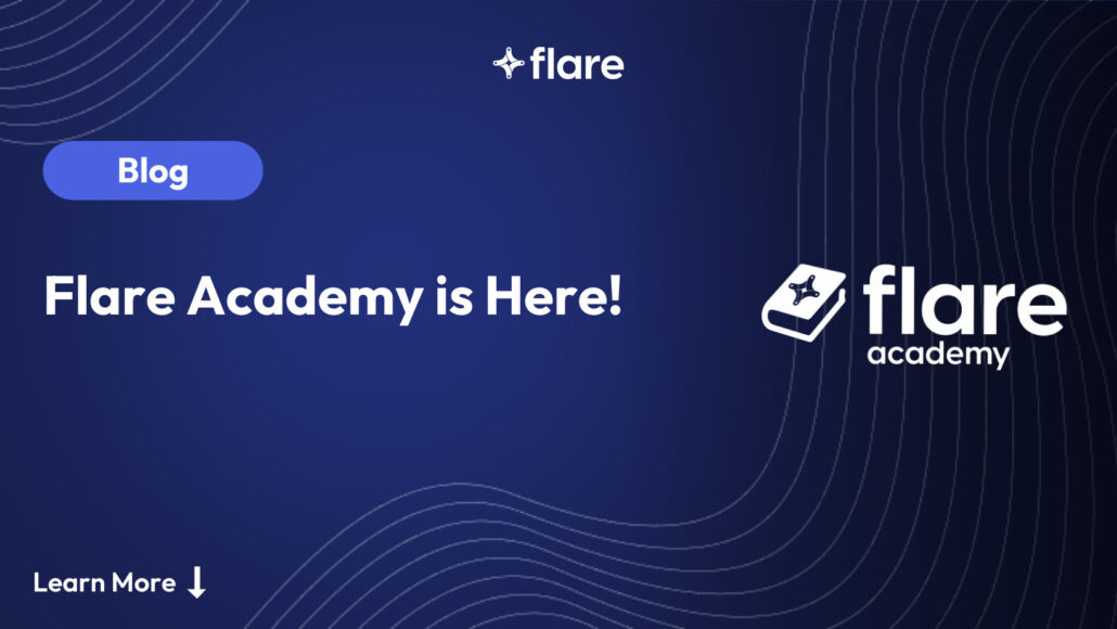 Dark blue background with thin wavy lines. One the right is the Flare Academy logo. Title in white text is "Flare Academy is Here!" Above the title is a blue oval that says "Blog" inside. In the top middle is the white Flare logo. is a white oval with "Press Release" inside. At the bottom left of the page is white text "Learn More" with an arrow pointing down.