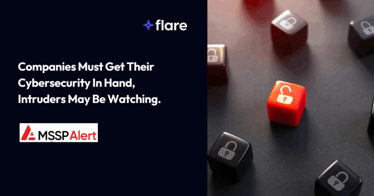 Companies Must Get Their Cybersecurity In Hand, Intruders May Be Watching.