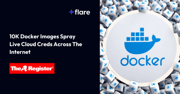 10K Docker Images Spray Live Cloud Creds Across The Internet