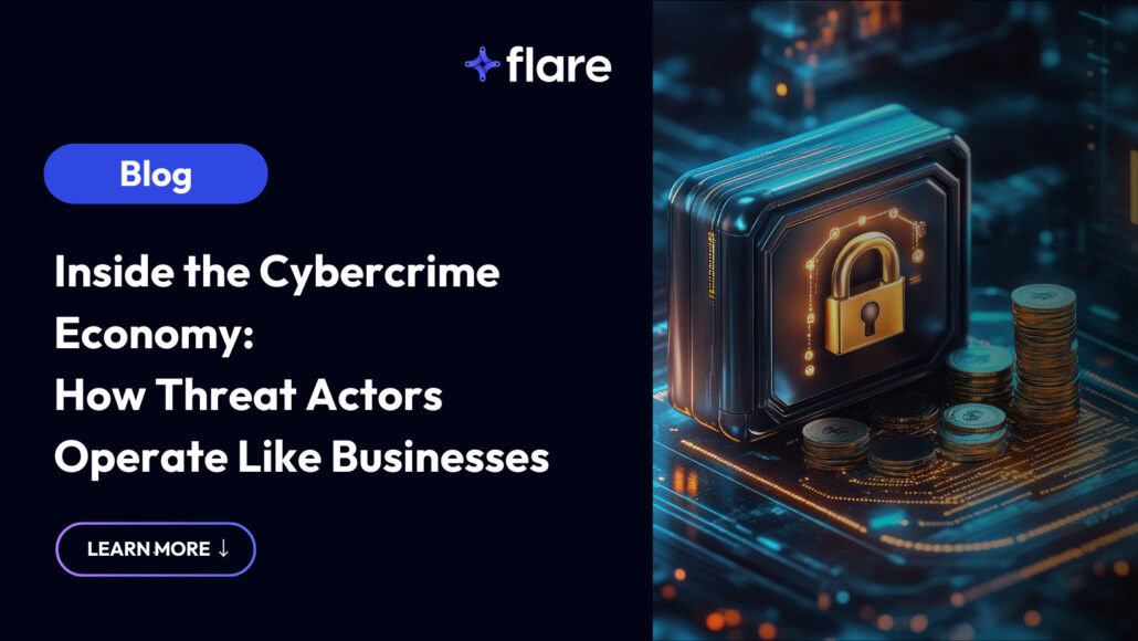 Dark background on the left with a cobalt blue oval that says "Blog" in white. Beneath is is white copy: Prepare for Inside the Cybercrime Economy: How Threat Actors Operate Like Businesses. At the top is the Flare logo. On the right is image of a lock next to coins representing Bitcoin.