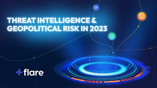 A navy background with the white text "Threat Intelligence & Geopolitical Risk in 2023."