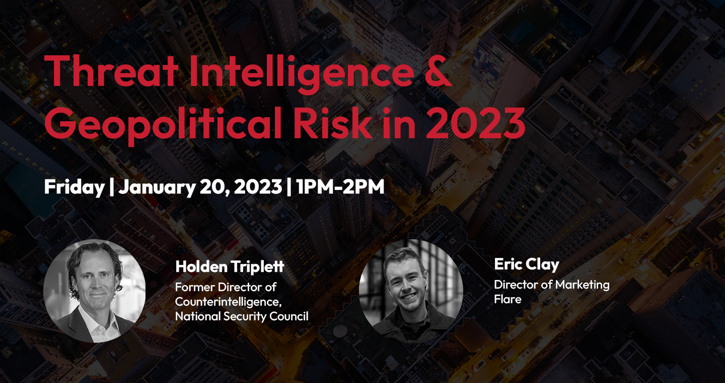 Threat Intelligence & Geopolitical Risk in 2023