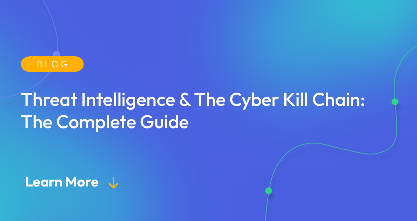 The Cyber Kill Chain Model- How to protect your company from Cyber Attacks  in 2022 - martechlive