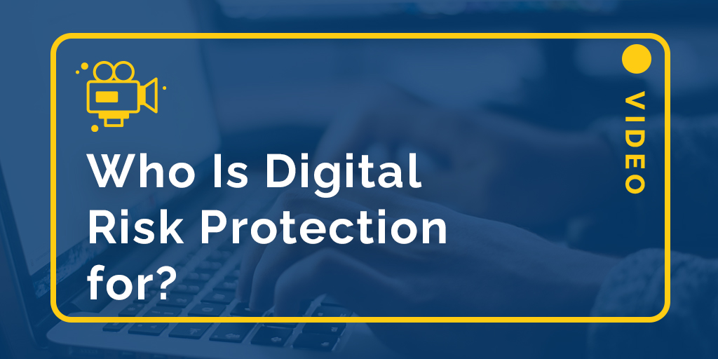 digital risk protection