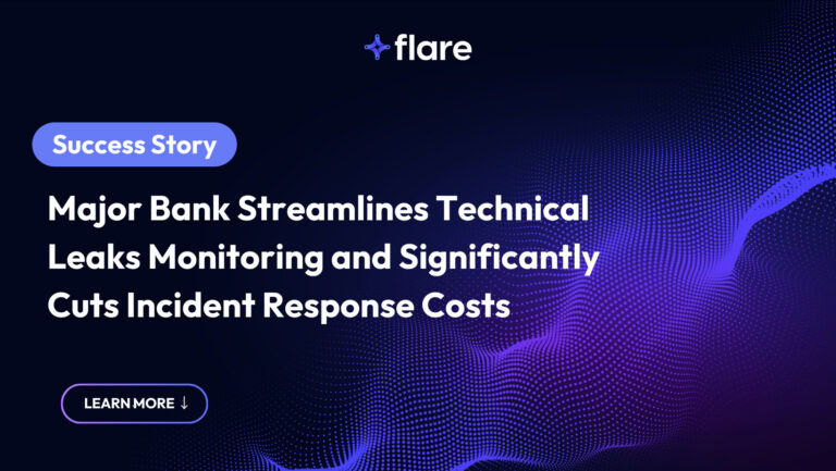 Black background with purple dots in the formation of waves. In the top middle is the Flare logo. On the left is a blue-purple oval with white text "Success Story" inside, and underneath says "Major Bank Streamlines Technical Leaks Monitoring and Significantly Cuts Incident Response Costs." At the bottom is an oval that says "LEARN MORE" with an arrow pointing down.