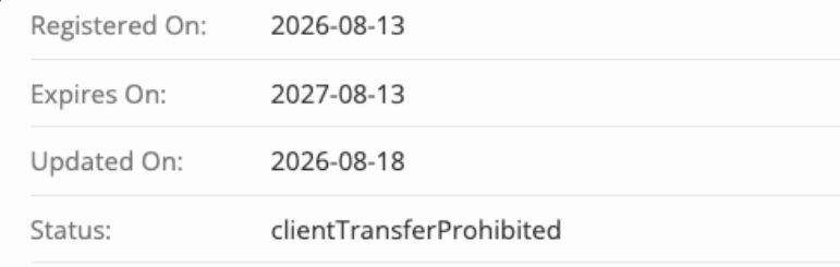 Whois record for the platform's domain, registered August 13, 2026